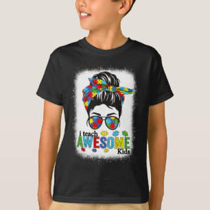 I Teach Fantastisk Kids Autism Awareness Messy Bun T Shirt