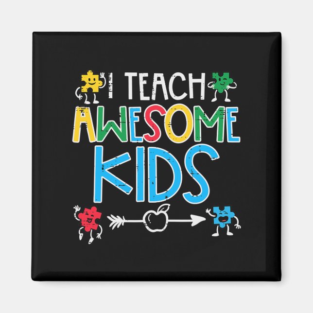I Teach Fantastisk Kids Autism Awareness Sped Teac Magnet (Framsidan)
