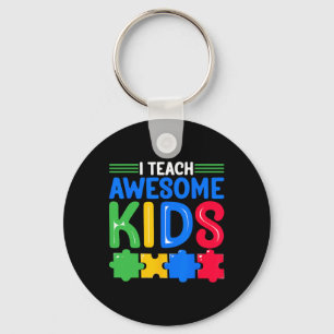 I Teach Fantastisk Kids - Autism Speciell Educatio Nyckelring