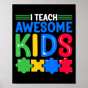 I Teach Fantastisk Kids - Autism Speciell Educatio Poster