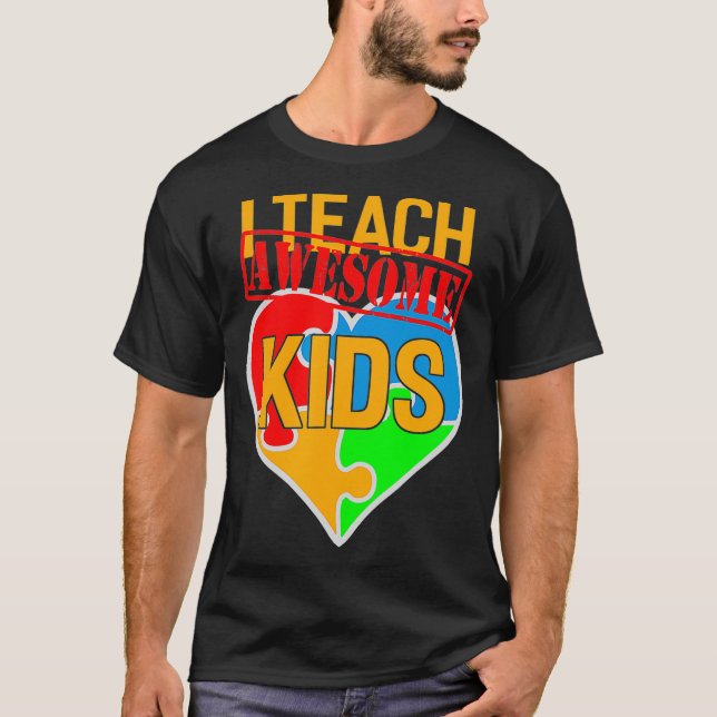 I Teach Fantastisk Kids Cute Autism Speciell Educa T Shirt (Framsida)
