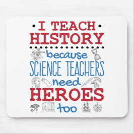 I Teach History Social Studies Teacher Heroes Musmatta