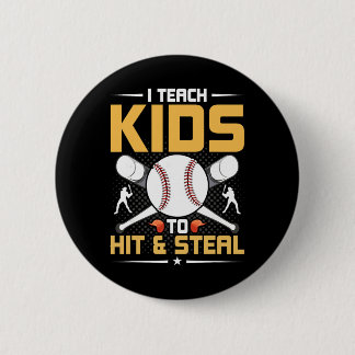 I Teach Kids To Hit And Steal Sell Coach  Knapp