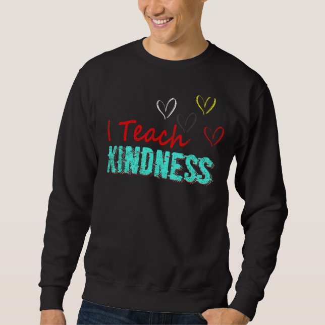I Teach Kindness Cute Teacher Lång Ärmad Tröja (Framsida)