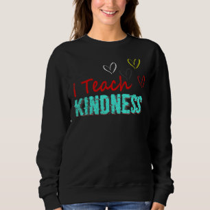 I Teach Kindness Cute Teacher T Shirt