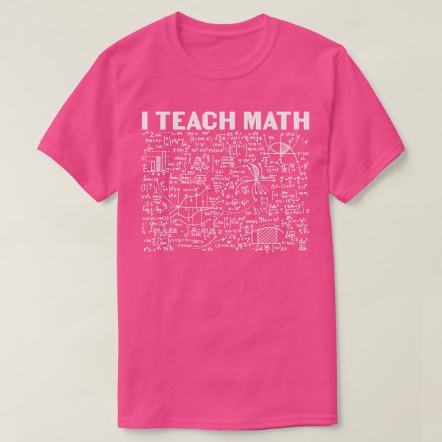 I Teach Math T Shirt (Design framsida)