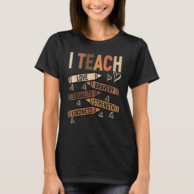 I Teach Melanin Afro African Black History Month T T Shirt (Framsida)