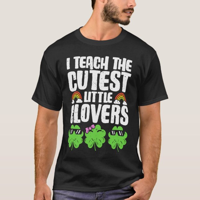 I Teach The Cutest Clovers in the patch Teacher St T Shirt (Framsida)