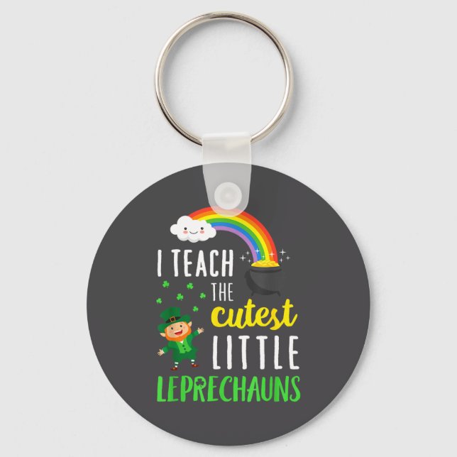 I Teach The Cutest Little Leprechauns School Cute  Nyckelring (Framsida)