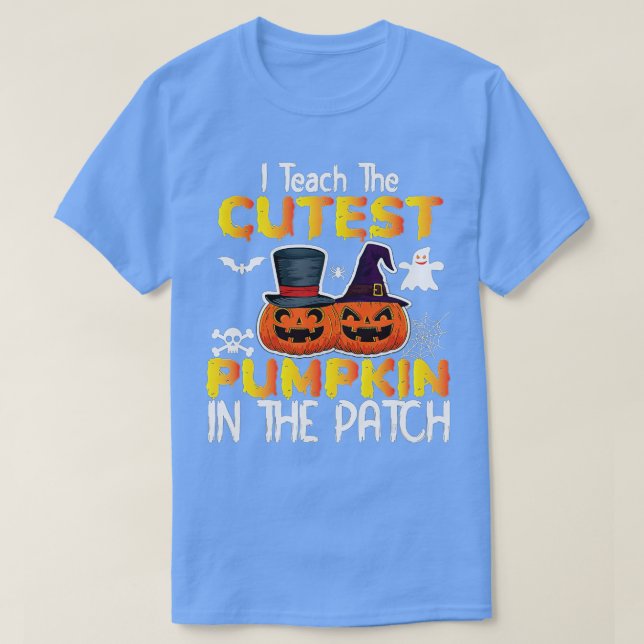 I Teach the Cutest Pumpkins in Patch,Lärare F T Shirt (Design framsida)