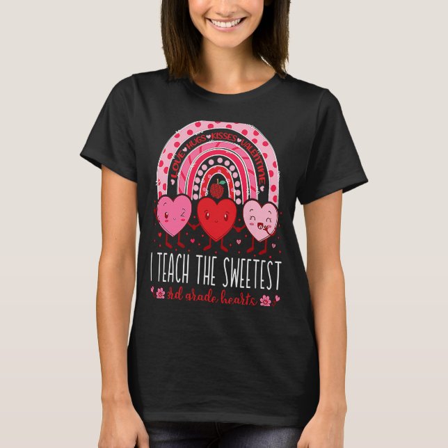 I Teach The Sweetest 3rd Grade Hearts Teachers Val T Shirt (Framsida)