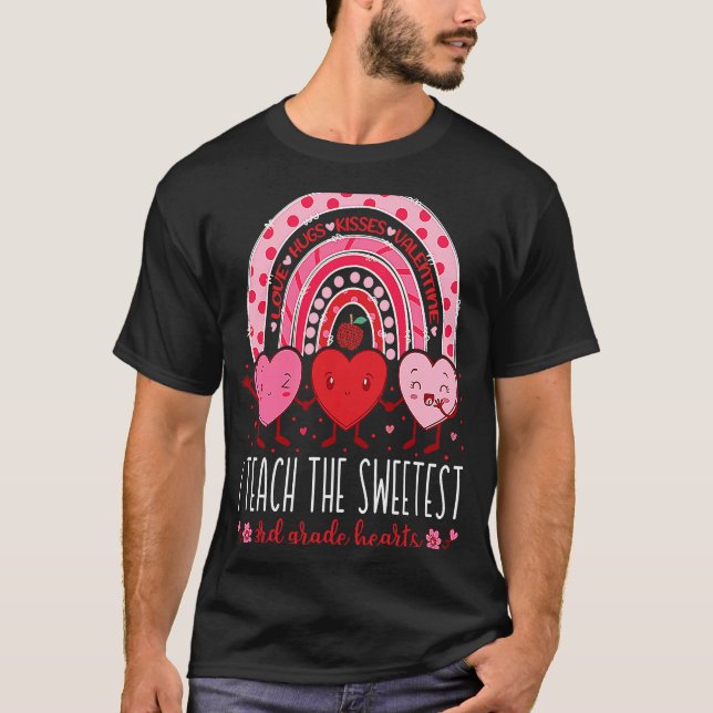 I Teach The Sweetest 3rd Grade Hearts Teachers Val T Shirt (Framsida)