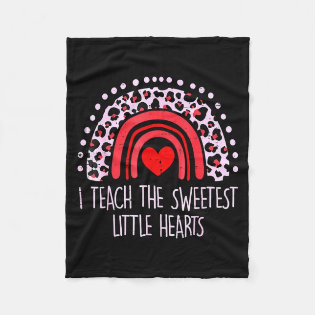 I Teach The Sweetest Hearts Rainbow Teacher Valent Fleecefilt (Framsidan)