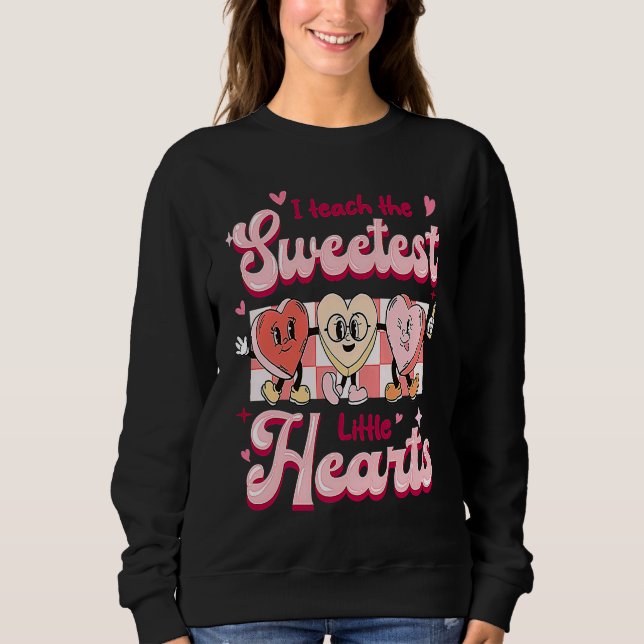 I Teach The Sweetest Little Hearts Valentines Day  T Shirt (Framsida)