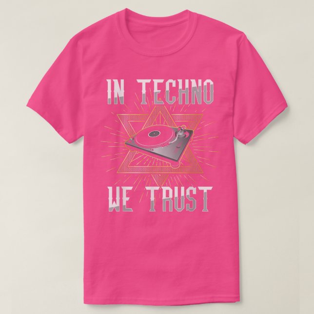 I Techno Trust Rave DJ Music House Electro EDM T Shirt (Design framsida)