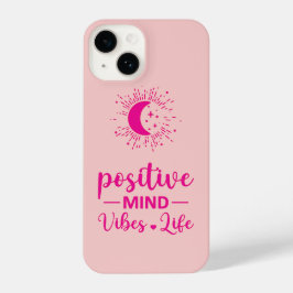 I Telefonväskan "Positive Mind Vibes Life" ROSA