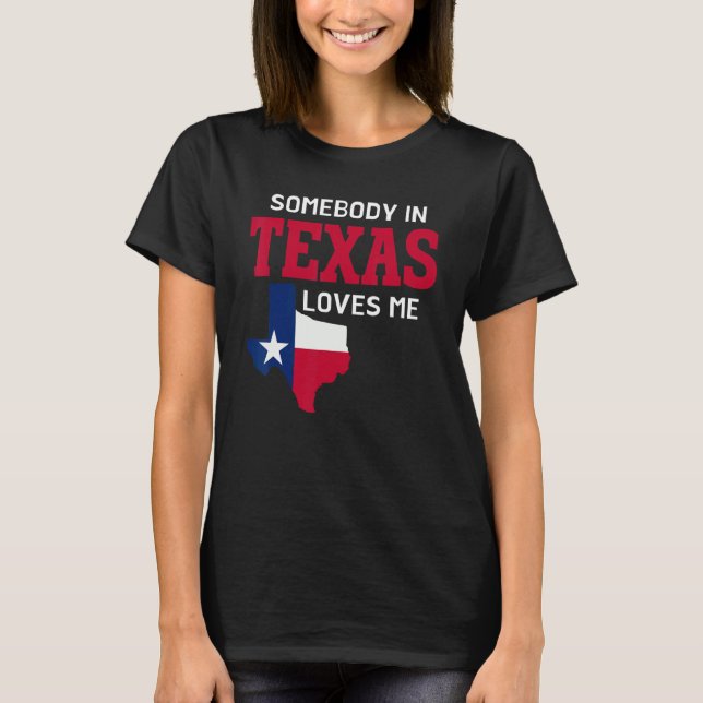 I Texas Kärlek: T Shirt (Framsida)