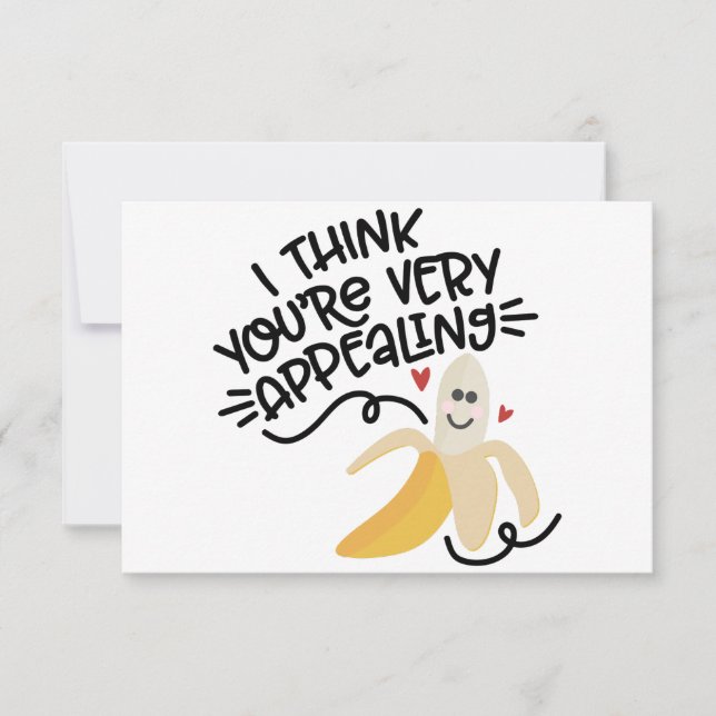 I Think You’re Very Appealing | Cute Banana Pun De Inbjudningar (Framsida)