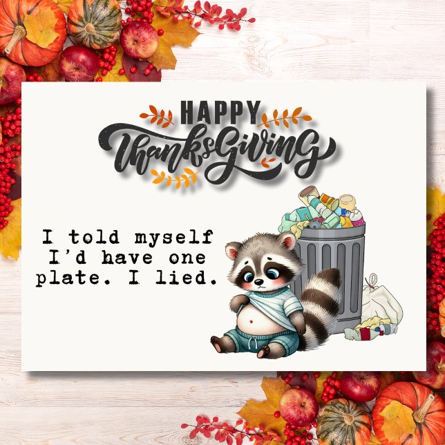 I Told Myself One Plate Funny Raccoon Thanksgiving Helgkort (Skapare uppladdad)
