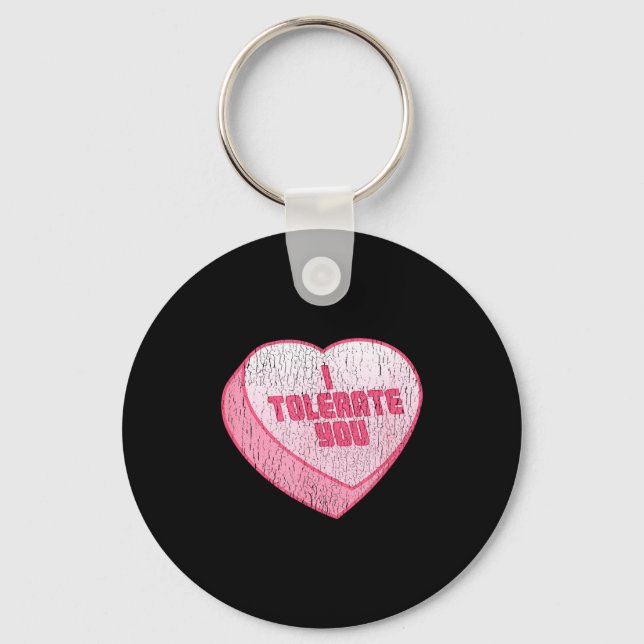 I Tolerate You Candy Heart Funny Valentine's Day  Nyckelring (Framsida)