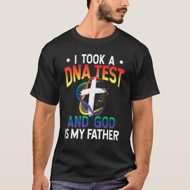I Took A DNA Test And God Is My Father_1 T Shirt (Framsida)