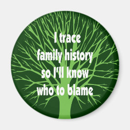 I Trace Family History Magnet
