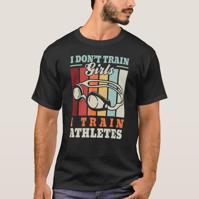 I train athletes u2013 Swimming trainer swimmer sw T Shirt (Framsida)
