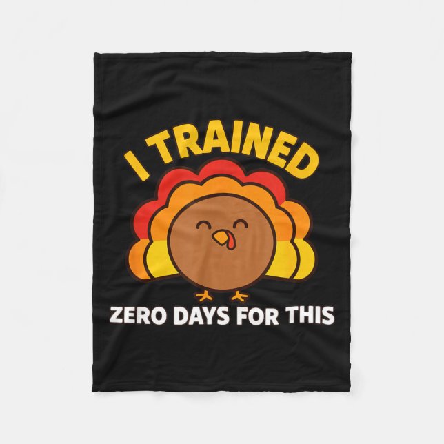 I Trained Zero Days For This Funny Thanksgiving Tu Fleecefilt (Framsidan)