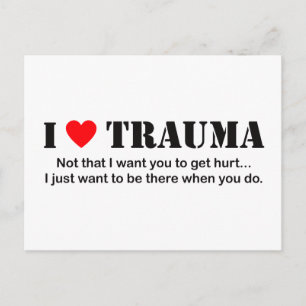 I ♥ Trauma Vykort