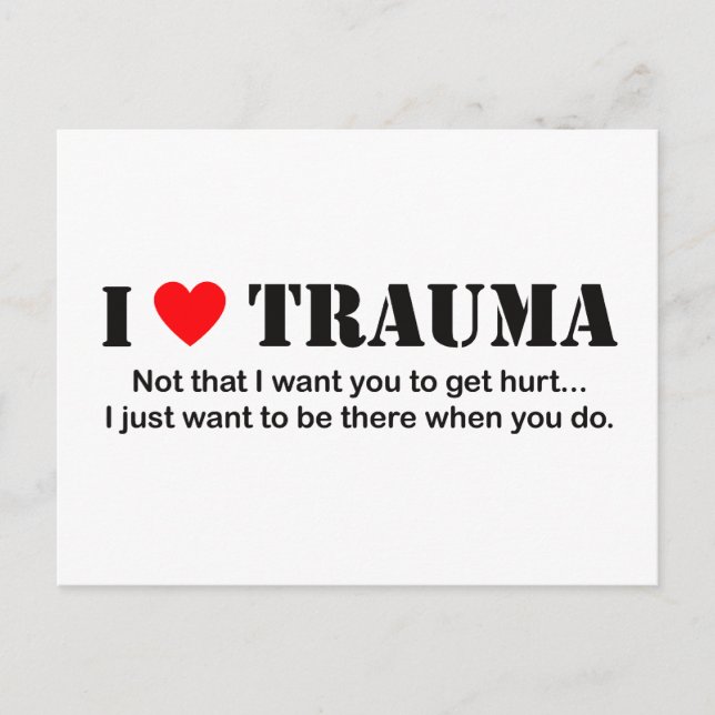 I ♥ Trauma Vykort (Framsida)