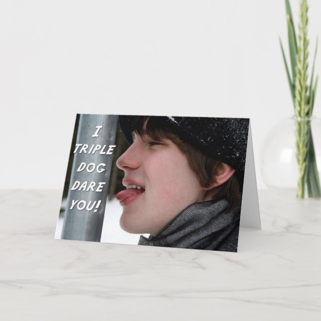 I Triple Hund Dare You-kort Helgkort (Framsida)