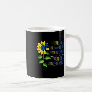 I Trump-solsickevärlden vara en Zelensky-stöd Kaffemugg