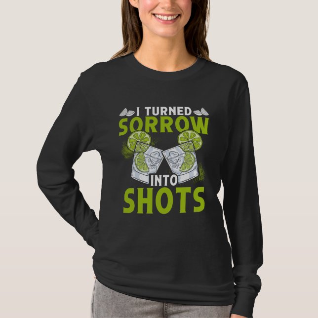 I Turn Sorrow Into Shots  Backprint Bartender T Shirt (Framsida)