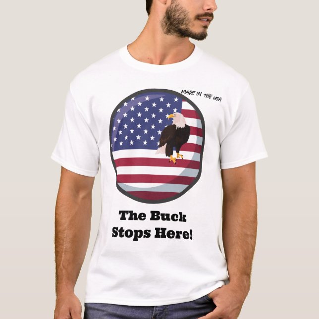 I USA: "Buck stannar här!" T Shirt (Framsida)