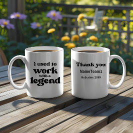 I Used To Work With A Legend Funny Retirement  Kaffemugg