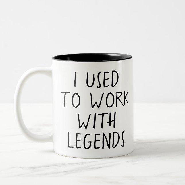 I Used to Work With Legends Två-Tonad Mugg (Vänster)