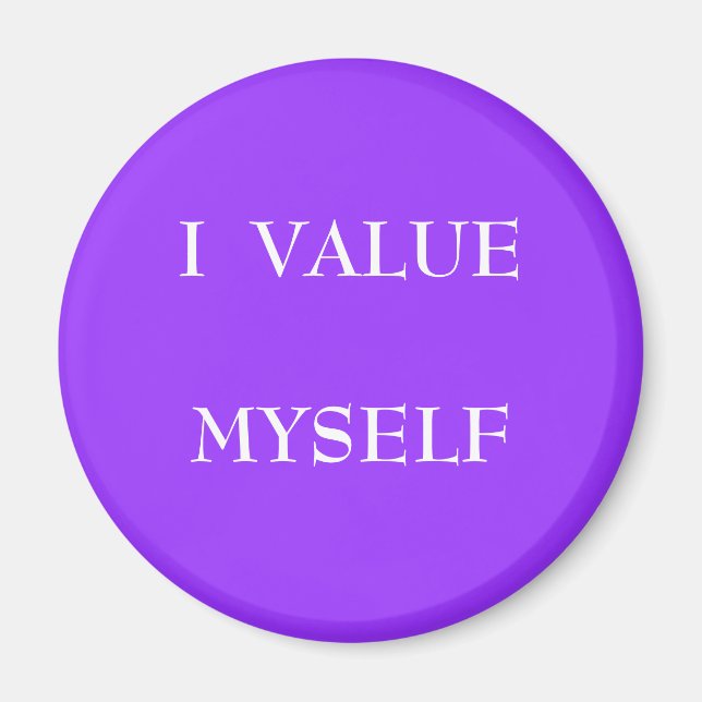 I VALUE MYSELF - magnet (Framsidan)