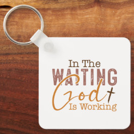 I väntan på att Gud arbetar Christian Quote Nyckelring