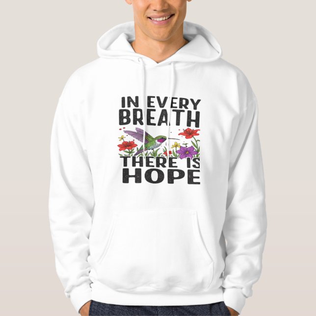 I varje andedräkt finns HOPE Hoodie (Framsida)