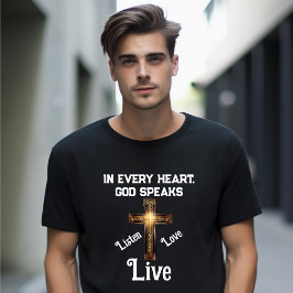 "I varje hjärta, Guds högtalare" T Shirt