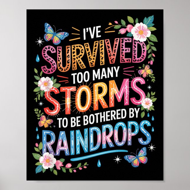 I’ve Survived Many Storms, Motivational Inspiring  Poster (Framsidan)