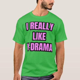 I Verkligen som KDrama 1 T Shirt