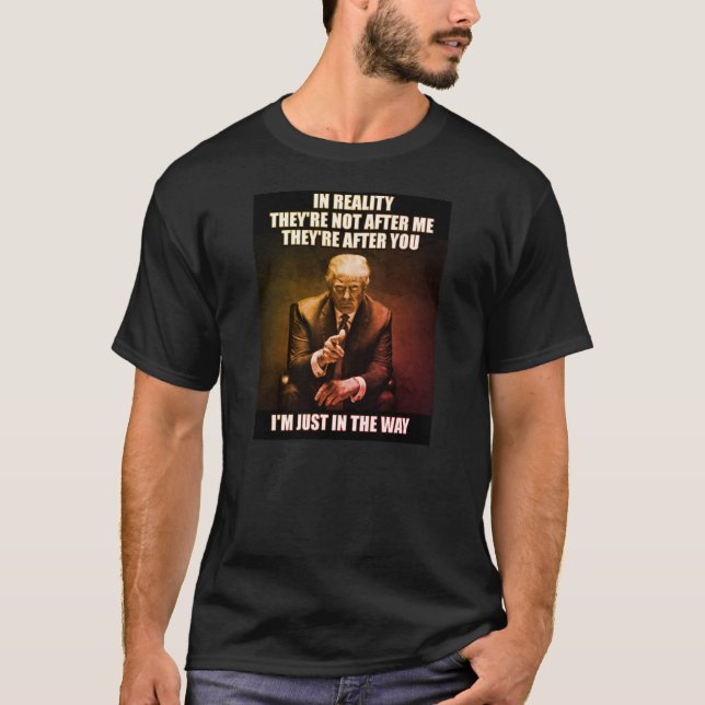 I VERKLIGHETEN ÄR DE EFTER DIG T SHIRT (Framsida)