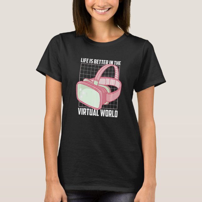 I Virtuella World Player for Console Gamer T Shirt (Framsida)