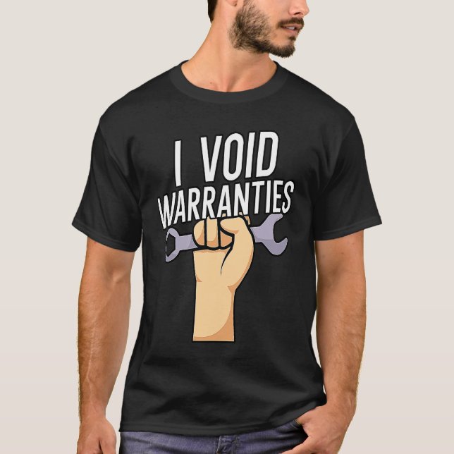 I void warranties t shirt (Framsida)
