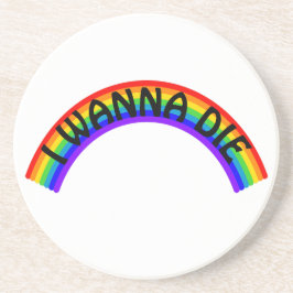 I Wanna Die - Rainbow Underlägg