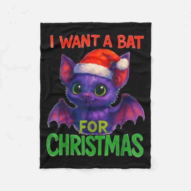 I Want A Bat For Christmas  Fleecefilt (Framsidan)