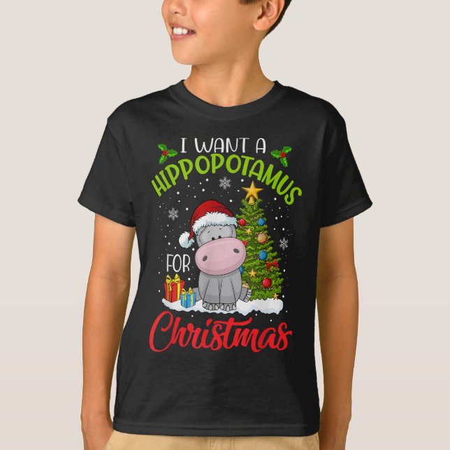 i want a hippopotamus  christmas xmas hippo  kid t shirt (Framsida)