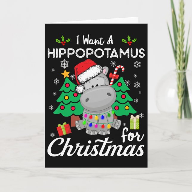 I Want A Hippopotamus For Christmas Cute Gift Xmas Kort (Framsida)