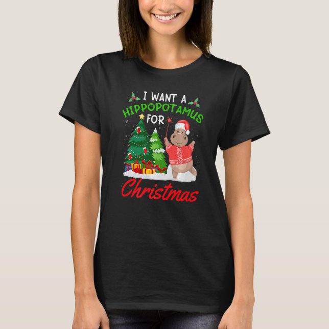 I Want A Hippopotamus For Christmas for Kid Women  T Shirt (Framsida)